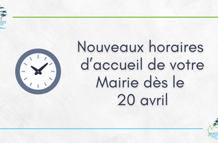 La Mairie augmente ses horaires d'ouverture